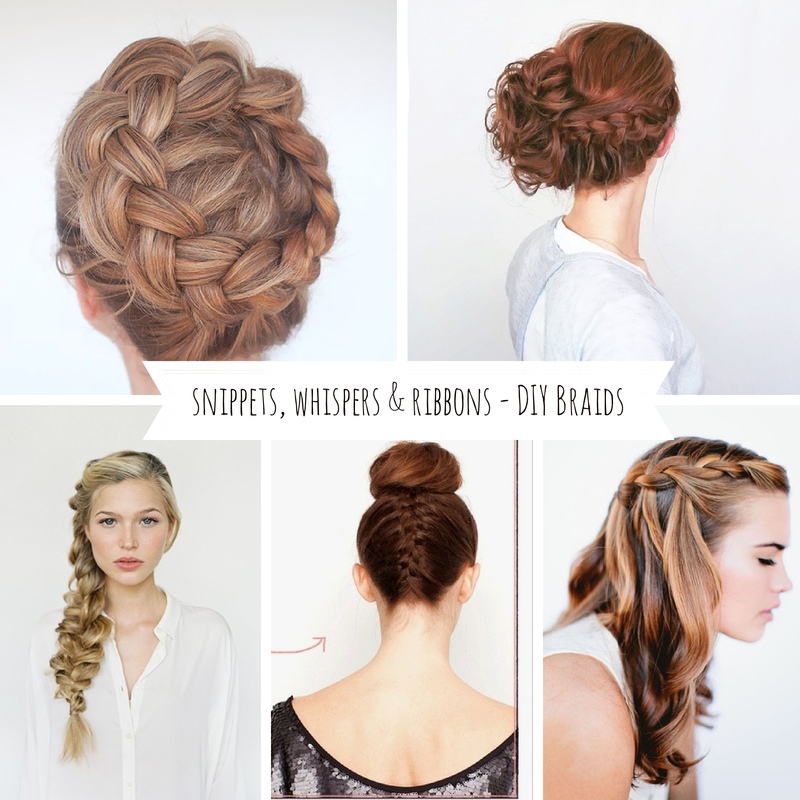 Snippets, Whispers & RIbbons - DIY Braids