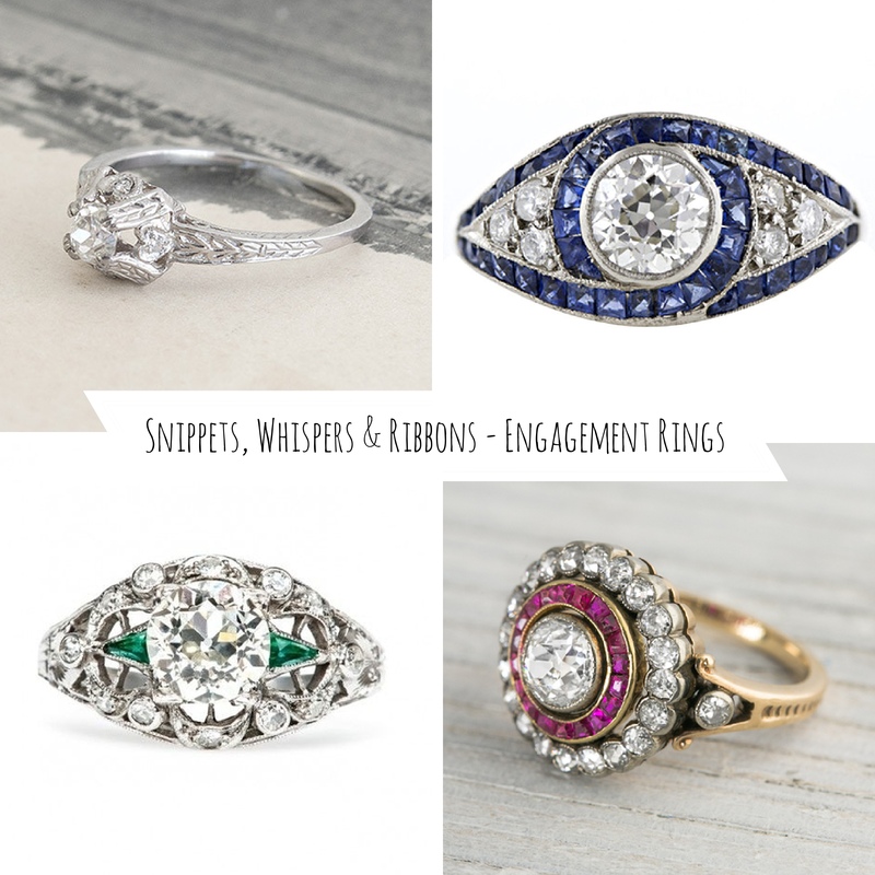 Snippets, Whispers & Ribbons - Vintage Engagement Rings