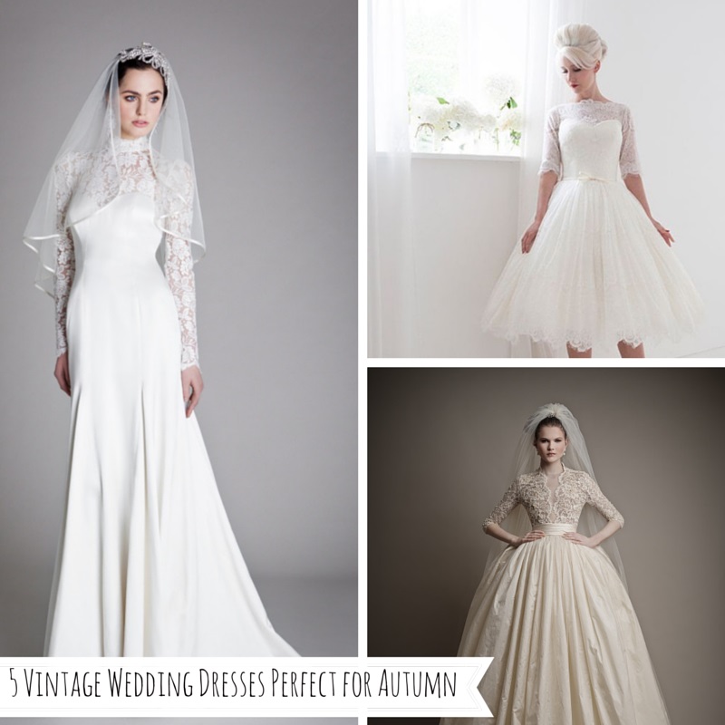 5 Vintage Wedding Dresses Perfect for Autumn