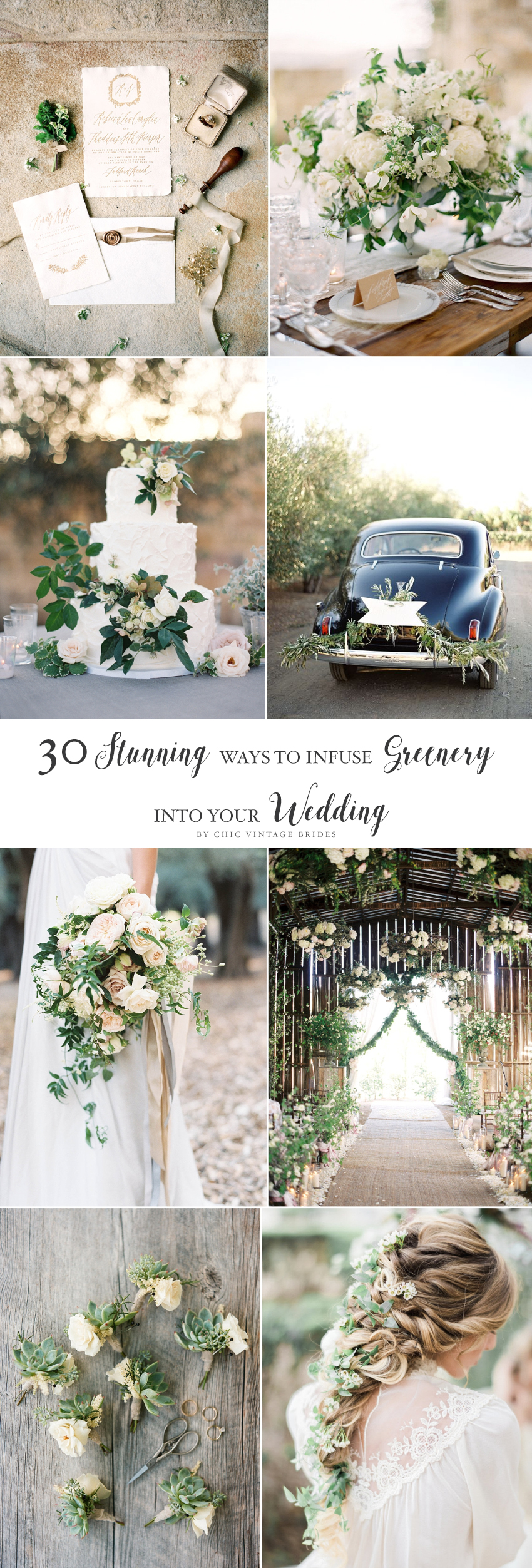 30 Stunning Ways to Infuse your Wedding with Greenery