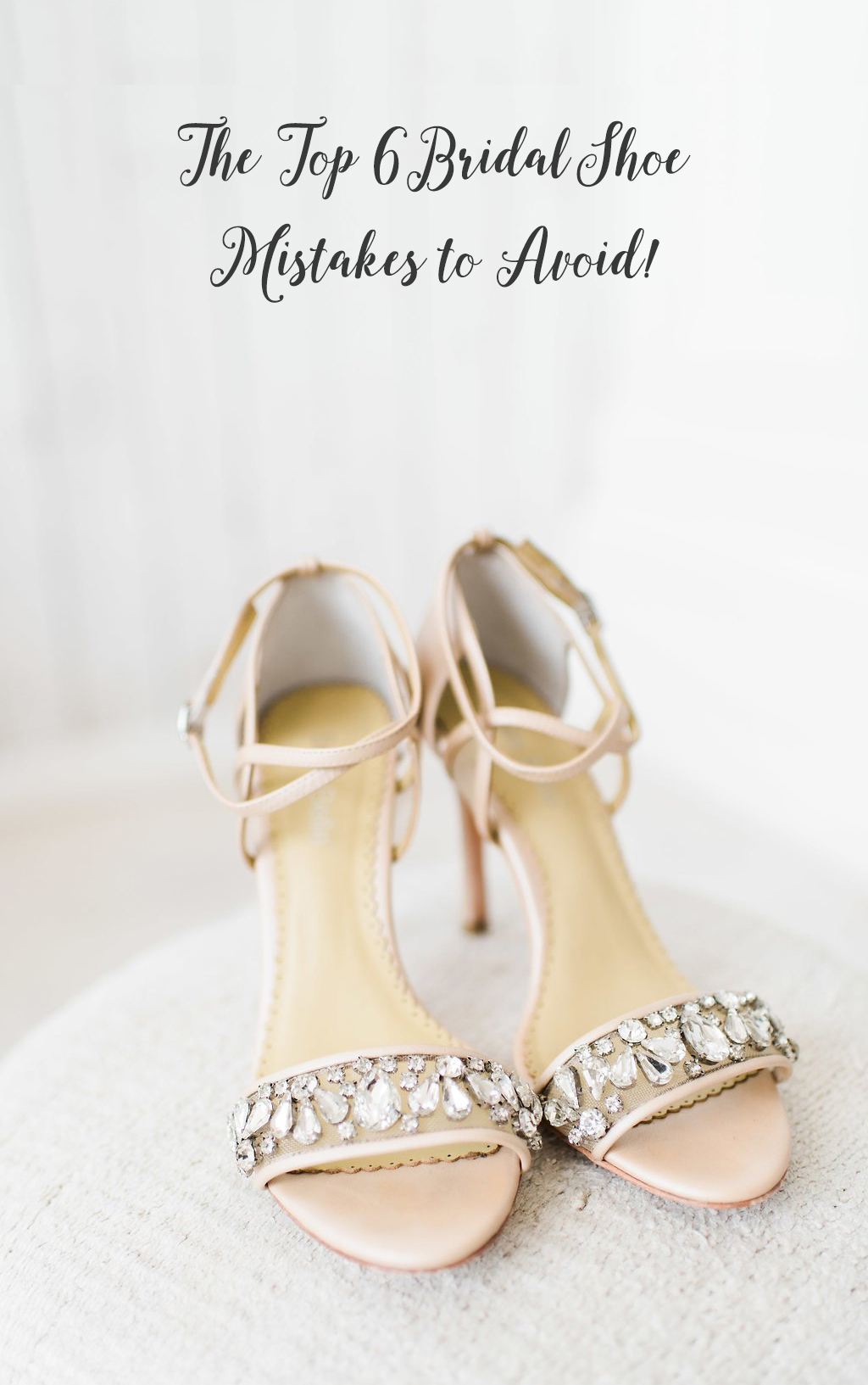 Top 6 Bridal Shoes Mistakes to Avoid