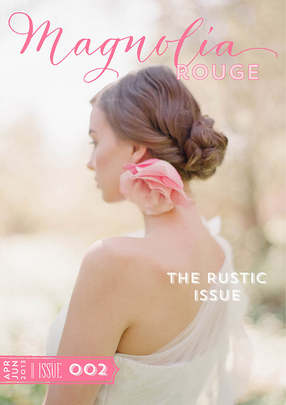 Magnolia Rouge The Rustic Issue with front cover by Eliabeth Messina