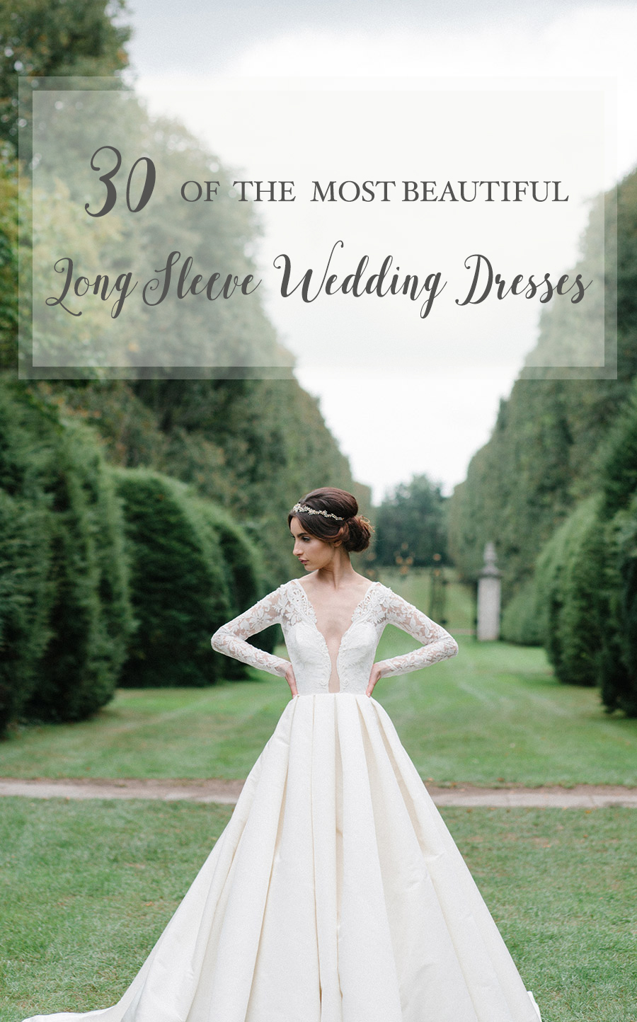 30 of the most Beautiful Long Sleeve Wedding Dresses for 2016