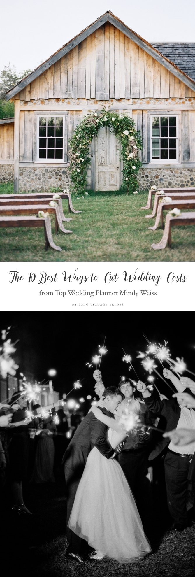 The 10 Best Ways to Cut Wedding Costs from World Famous Wedding Planner Mindy Weiss