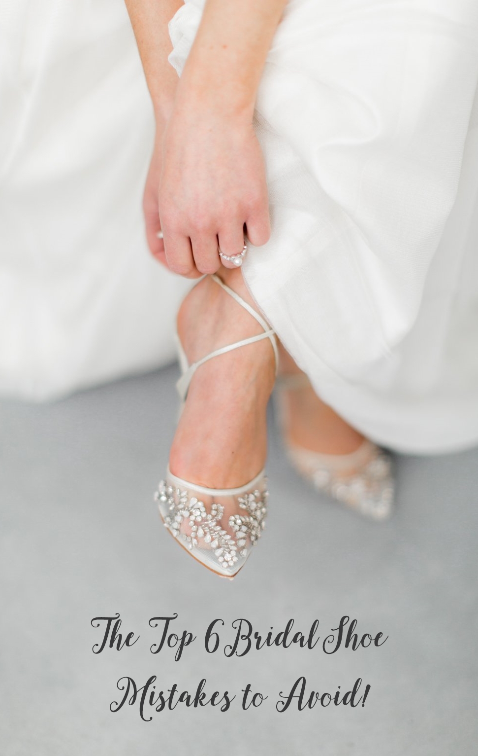 Top 6 Bridal Shoes Mistakes to Avoid