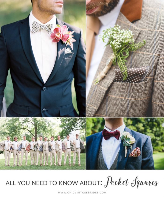 Everything You Need to Know About Pocket Squares - Chic Vintage Brides :  Chic Vintage Brides